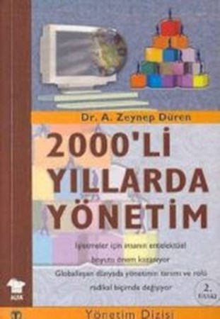2000'li Yıllarda Yönetim