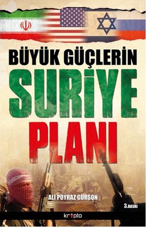 Büyük Güçlerin Suriye Planı