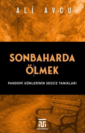 Sonbaharda Ölmek
