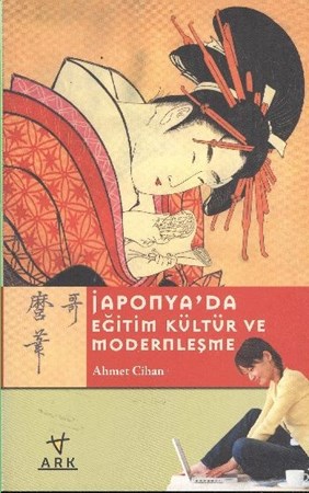 Japonyada Eğitim Kültür Ve Modernleşme