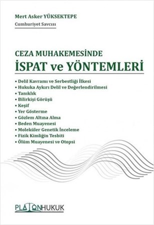 Ceza Muhakemesinde İspat Ve Yöntemleri