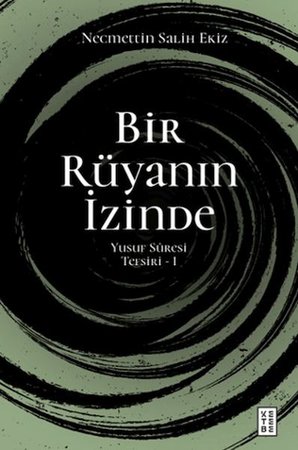 Bir Rüyanın İzinde