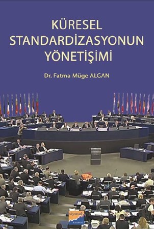 Küresel Standardizasyonun Yönetişimi