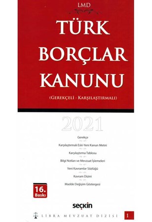 Türk Borçlar Kanunu 2021 Gerekçeli - Karşılaştırmalı