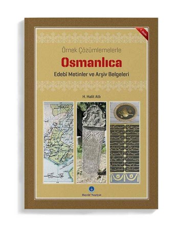 Osmanlıca Edebi Metinler Ve Arşiv Belgeleri
