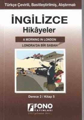 Londra'da Bir Sabah-İngilizce Hikayeler Derece 2 Kitap 5