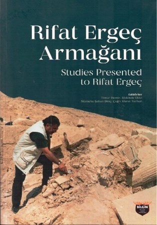 Rifat Ergeç Armağanı Studies Presented To Rifat Ergeç