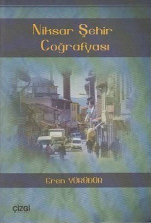 Niksar Şehir Coğrafyası