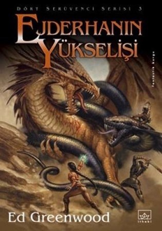 Ejderhanın Yükselişi Dört Serüvenci Serisi 3