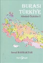 Burası Türkiye Absürd Öyküler