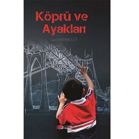 Köprü Ve Ayakları