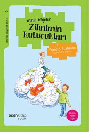 Zihnimin Kutucukları Minik Bilgeler Dizisi 3