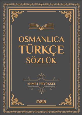 Osmanlıca Türkçe Sözlük - Ciltli