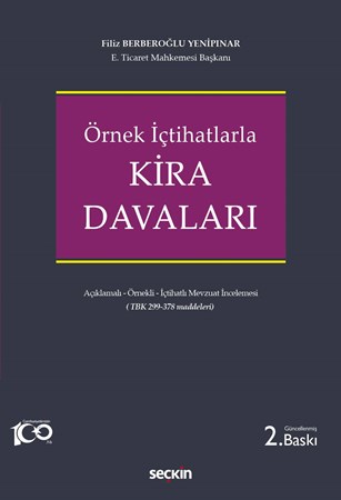 Örnek İçtihatlarla Kira Davaları