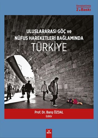 Uluslararası Göç ve Nüfus Hareketleri Bağlamında Türkiye