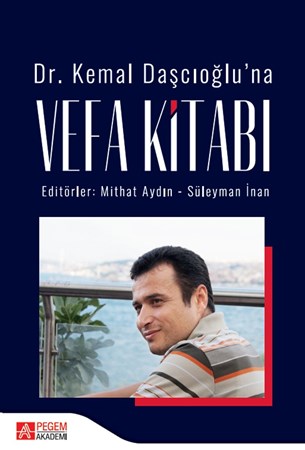 Dr. Kemal Daşcıoğlu’Na Vefa Kitabı