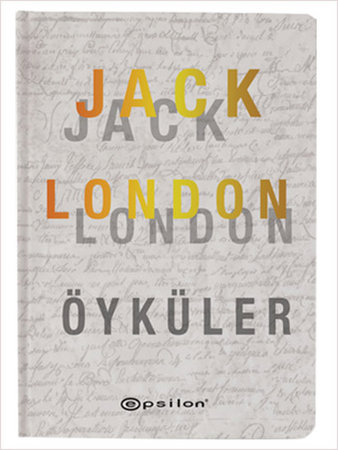 Öyküler - Jack London (Ciltli)