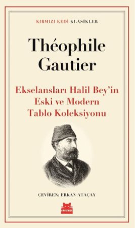 Ekselansları Halil Bey’in Eski ve Modern Tablo Koleksiyonu