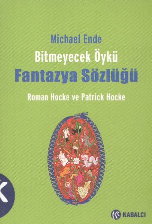 Bitmeyecek Öykü - Fantazya Sözlüğü