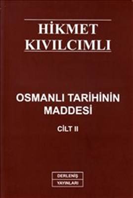 Osmanlı Tarihinin Maddesi Cilt Ii