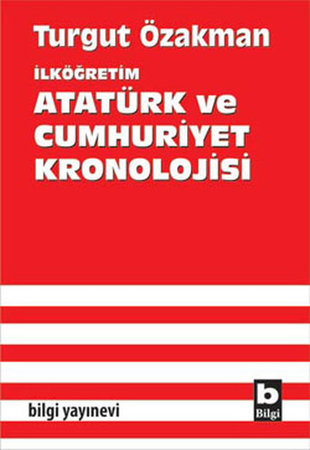 İlköğretim Atatürk ve Cumhuriyet Kronolojisi