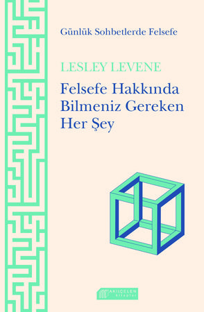 Günlük Sohbetlerde Felsefe