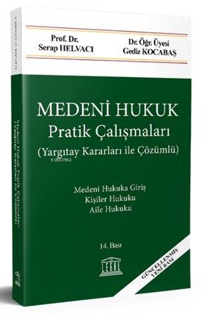 Medeni Hukuk Pratik Çalışmaları