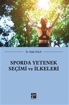 Sporda Yetenek Seçimi Ve İlkeleri