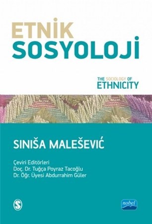 Etnik Sosyoloji - The Sociology Of Ethnicity