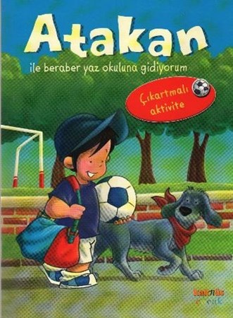 Atakan Ile Beraber Yaz Okuluna Gidiyorum Çıkartmalı Aktivite