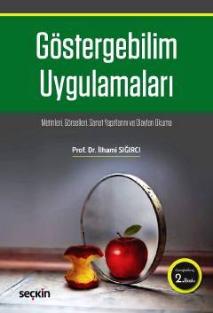 Göstergebilim Uygulamaları Metinleri – Görselleri – Olayları Okuma