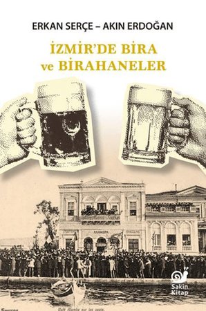 İzmir'de Bira ve Birahaneler