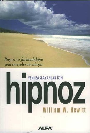 Yeni Başlayanlar İçin Hipnoz