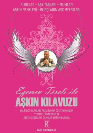 Egemen Töreli Ile Aşkın Kılavuzu