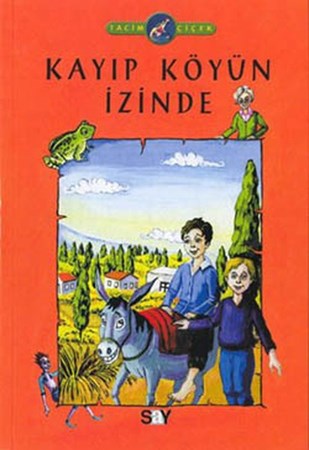 Kayıp Köyün İzinde