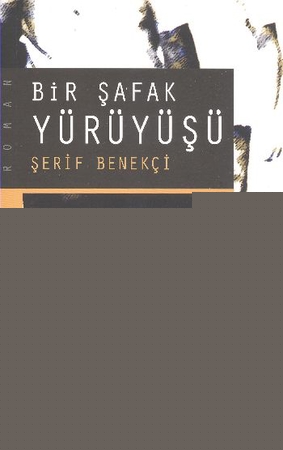 Bir Şafak Yürüyüşü
