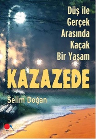 Kazazede Düş Ile Gerçek Arasında Kaçak Bir Yaşam