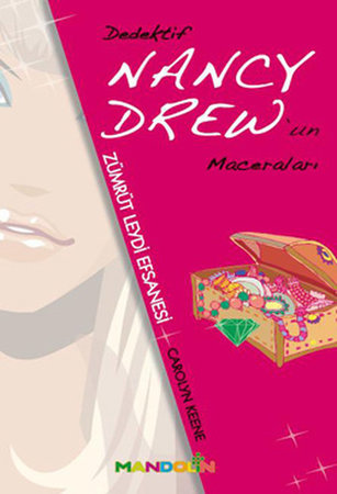 Dedektif Nancy Drew'in Maceraları  Zümrüt Leydi Efsanesi