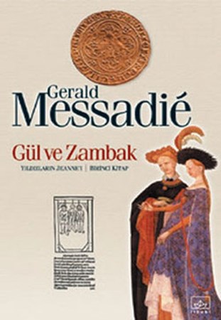 Gül Ve Zambak 1.cilt