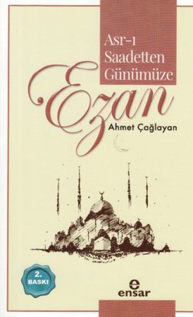 Asr-ı Saadetten Günümüze