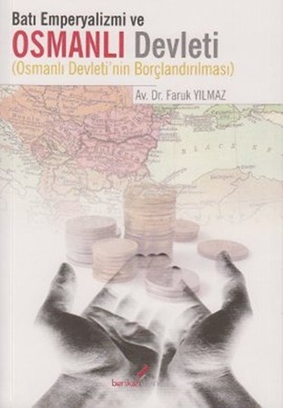 Batı Emperyalizmi Ve Osmanlı Devleti