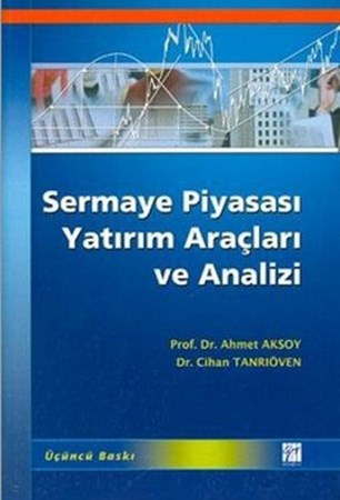 Sermaye Piyasası Yatırım Araçları Ve Analizi