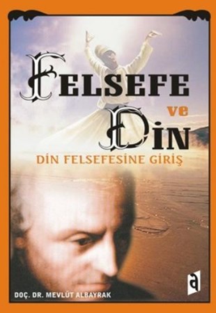 Felsefe Ve Din