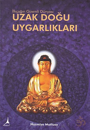 Uzak Doğu Uygarlıkları