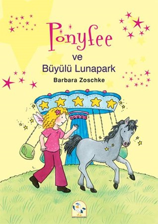 Ponyfee Ve Büyülü Lunapark