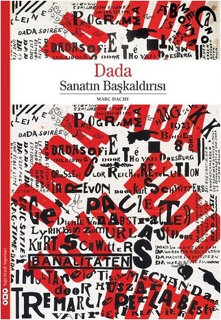 Dada Sanatın Başkaldırısı