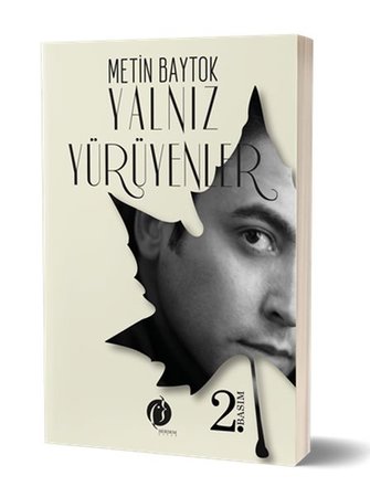 Yalnız Yürüyenler  (Sen Seversin Bahaneyi)