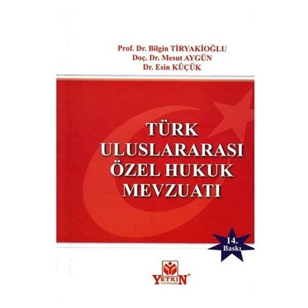 Türk Uluslararası Özel Hukuk Mevzuatı