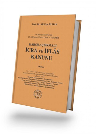 Karşılaştırmalı İcra ve İflâs Kanunu 13.Baskı