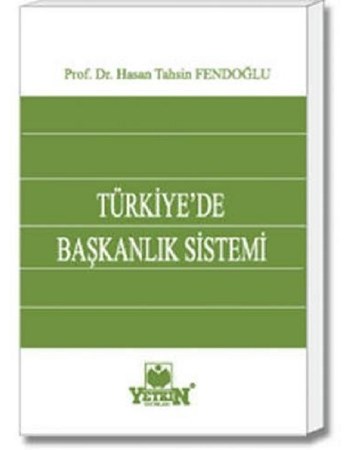 Türkiye'de Başkanlık Sistemi
